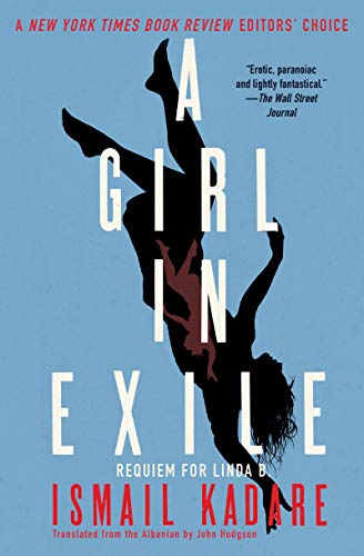 Beispielbild fr A Girl in Exile: Requiem for Linda B. zum Verkauf von Revaluation Books