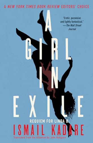 9781640091634: A Girl in Exile: Requiem for Linda B.