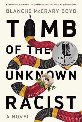 Stock image for Tomb of the Unknown Racist: A Novel for sale by Bestsellersuk