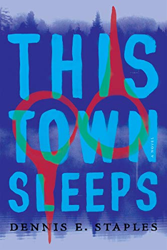Imagen de archivo de This Town Sleeps : A Novel a la venta por Better World Books