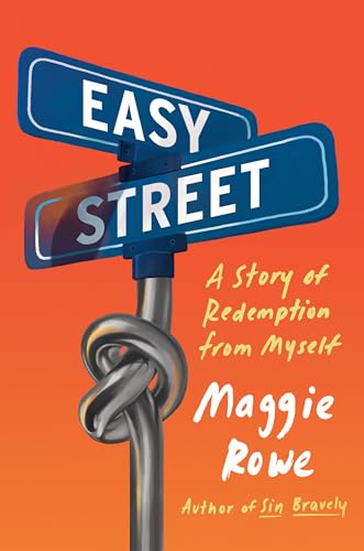 Beispielbild fr Easy Street: A Story of Redemption from Myself zum Verkauf von Buchpark