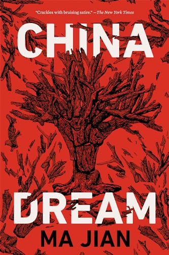 Beispielbild fr China Dream zum Verkauf von Better World Books