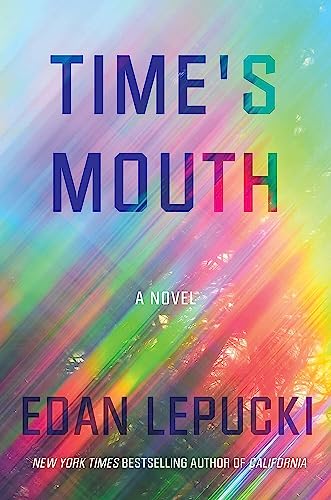 Beispielbild fr Time's Mouth : A Novel zum Verkauf von Better World Books