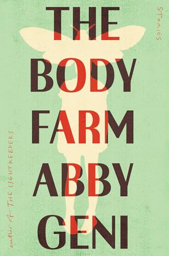 9781640096264: The Body Farm: Stories