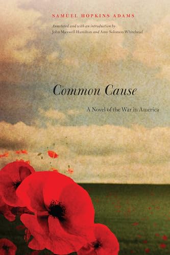 Imagen de archivo de Common Cause: A Novel of the War in America a la venta por Open Books