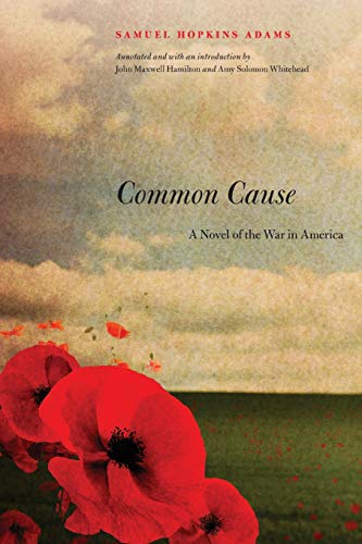 Stock image for Common Cause: A Novel of the War in America for sale by Open Books