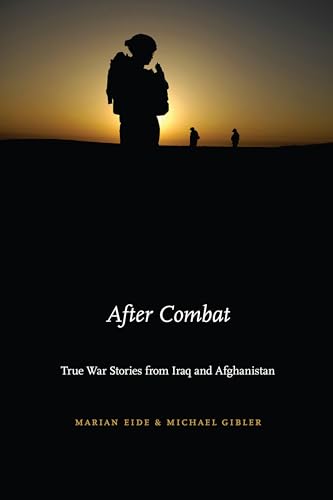 Stock image for After Combat : True War Stories from Iraq and Afghanistan for sale by Better World Books