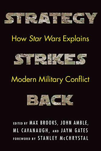 Beispielbild fr Strategy Strikes Back: How Star Wars Explains Modern Military Conflict zum Verkauf von SecondSale
