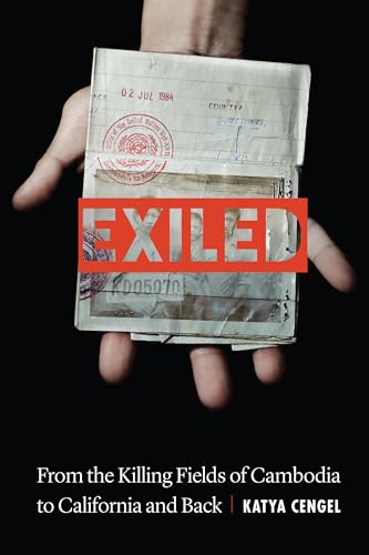 Stock image for Exiled: From the Killing Fields of Cambodia to California and Back for sale by SecondSale