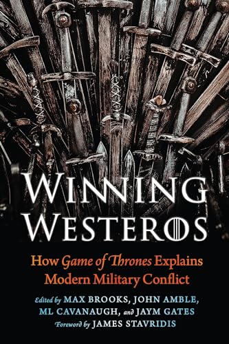 Stock image for Winning Westeros: How Game of Thrones Explains Modern Military Conflict for sale by HPB-Red