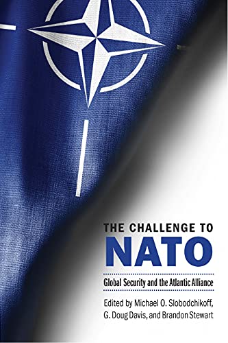 Stock image for The Challenge to NATO: Global Security and the Atlantic Alliance for sale by HPB-Red
