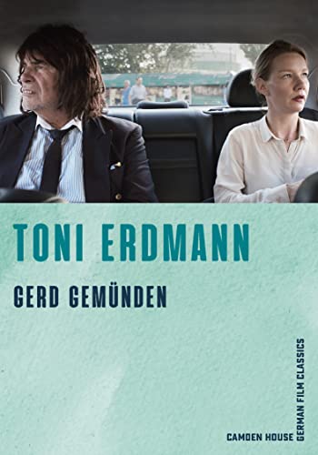 Imagen de archivo de Toni Erdmann (Camden House German Film Classics, 7) a la venta por medimops