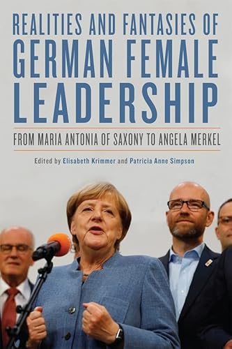 Beispielbild fr Realities and Fantasies of German Female Leadership zum Verkauf von Blackwell's