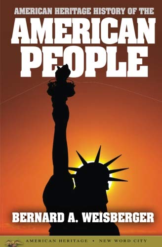 9781640192430: American Heritage History of the American People