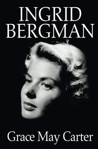 Stock image for Ingrid Bergman for sale by Irish Booksellers