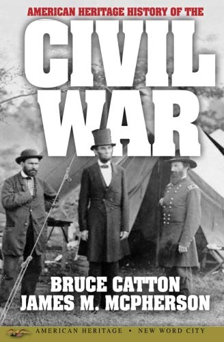 Stock image for American Heritage History of the Civil War for sale by WorldofBooks