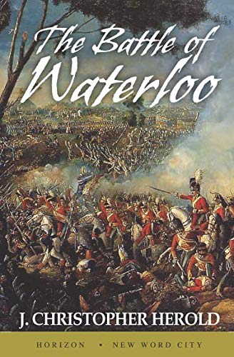 Stock image for The Battle of Waterloo for sale by WorldofBooks