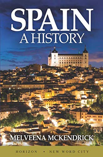 Stock image for Spain: A History for sale by BooksRun