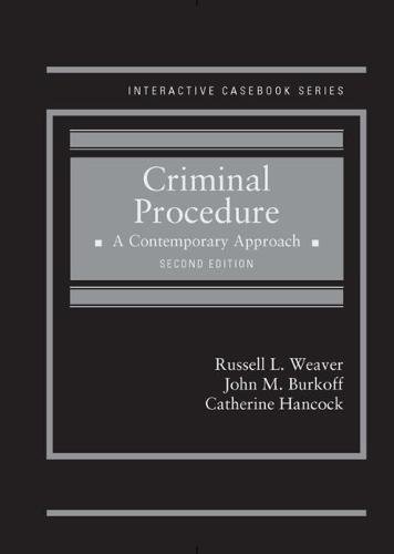 Imagen de archivo de Criminal Procedure, A Contemporary Approach (Interactive Casebook Series) a la venta por HPB-Red