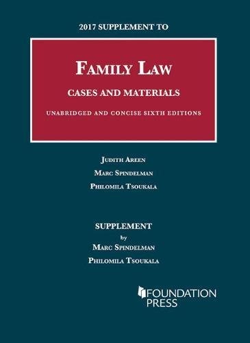 Beispielbild fr 2017 Supplement to Family Law, Cases and Materials, Unabridged and Concise (University Casebook Series) zum Verkauf von SecondSale