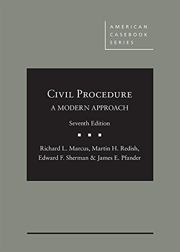 Stock image for Civil Procedure, A Modern Approach (American Casebook Series) for sale by Irish Booksellers