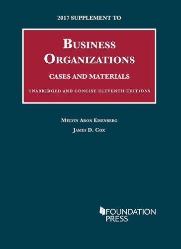Stock image for 2017 Supplement to Business Organizations, Cases and Materials, Unabridged and Concise (University Casebook Series) for sale by HPB-Diamond