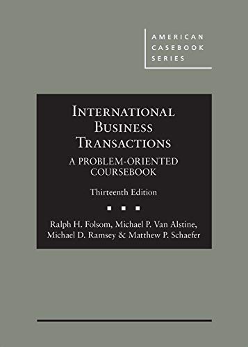 Beispielbild fr International Business Transactions: A Problem-Oriented Coursebook (American Casebook Series) zum Verkauf von BooksRun
