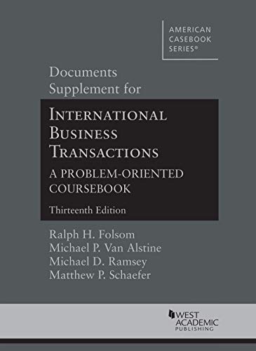 Beispielbild fr Documents Supplement for International Business Transactions, 13th (American Casebook Series) zum Verkauf von BooksRun