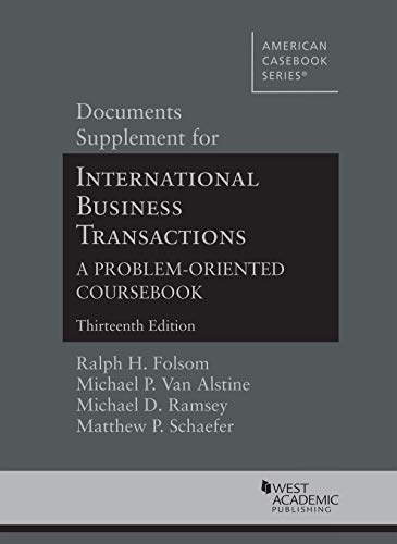 Stock image for Documents Supplement for International Business Transactions, 13th (American Casebook Series) for sale by BooksRun