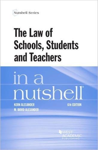 Stock image for The Law of Schools, Students and Teachers in a Nutshell (Nutshells) for sale by BooksRun