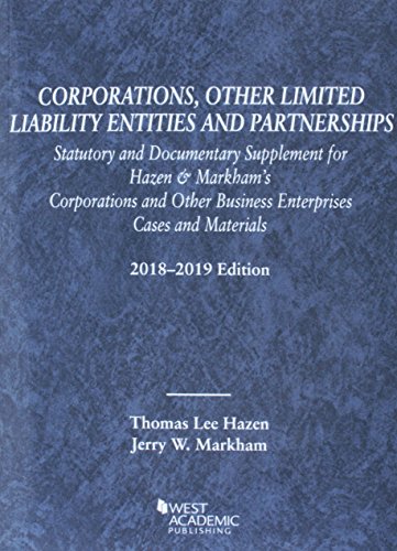 9781640205635: Corporations, Other Limited Liability Entities, Statutory and Documentary Supplement, 2018-2019 (Selected Statutes)