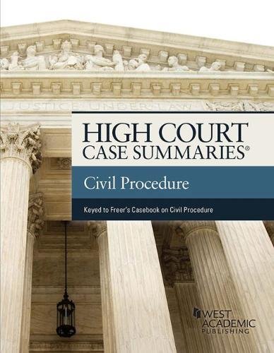 Stock image for High Court Case Summaries on Civil Procedure (Keyed to Freer and Perdue) for sale by HPB-Red