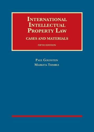 Imagen de archivo de International Intellectual Property Law, Cases and Materials (University Casebook Series) a la venta por Textbooks_Source