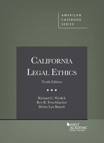 Stock image for California Legal Ethics (American Casebook Series) for sale by GF Books, Inc.