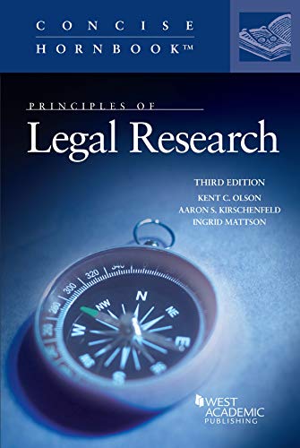 Beispielbild fr Principles of Legal Research (Concise Hornbook Series) zum Verkauf von BooksRun