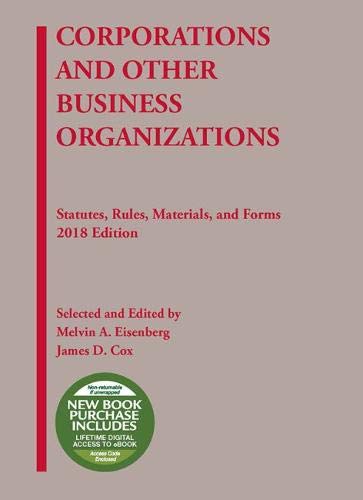 9781640208308: Corporations and Other Business Organizations, Statutes, Rules, Materials and Forms, 2018 (Selected Statutes)