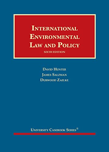 9781640208780: International Environmental Law and Policy (University Casebook Series)