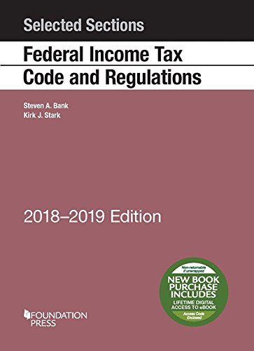 9781640209374: Selected Sections Federal Income Tax Code and Regulations, 2018-2019 (Selected Statutes)