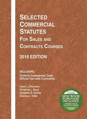Beispielbild fr Selected Commercial Statutes for Sales and Contracts Courses, 2018 Edition (Selected Statutes) zum Verkauf von BooksRun