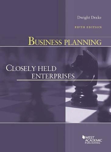 Stock image for Business Planning: Closely Held Enterprises (American Casebook Series) for sale by Hafa Adai Books