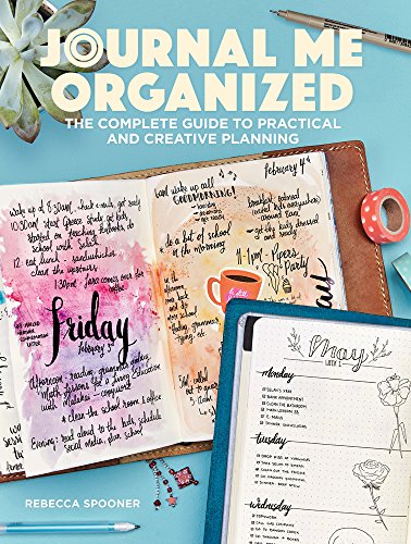 9781640210134: Journal Me Organized: The Complete Guide to Practical and Creative Planning