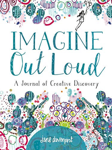 Beispielbild fr Imagine Out Loud: A Journal of Creative Discovery zum Verkauf von BooksRun