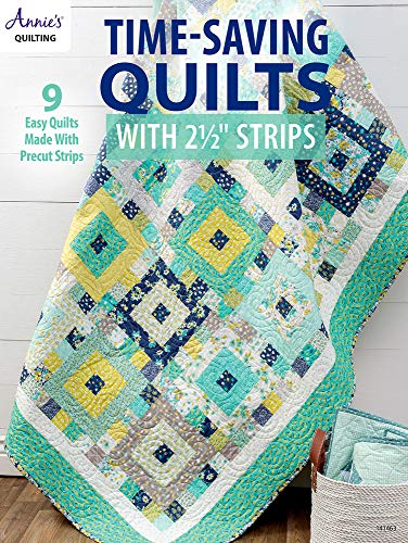 Beispielbild fr Time-Saving Quilts with 2 1/2" Strips (Annie's Quilting) zum Verkauf von BooksRun