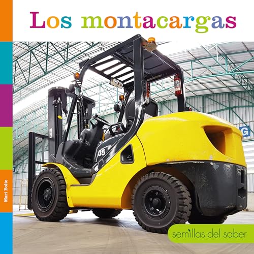 Stock image for Los montacargas (Semillas Del Saber) (Spanish Edition) for sale by California Books
