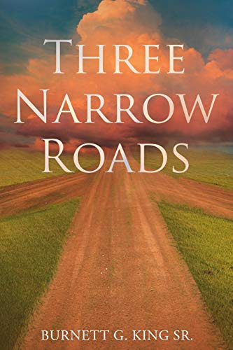Imagen de archivo de Three Narrow Roads a la venta por Chiron Media