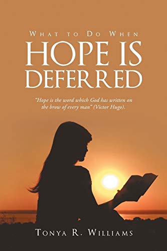 Stock image for What to Do When Hope is Deferred for sale by ThriftBooks-Dallas