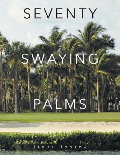Stock image for Seventy Swaying Palms for sale by Hippo Books