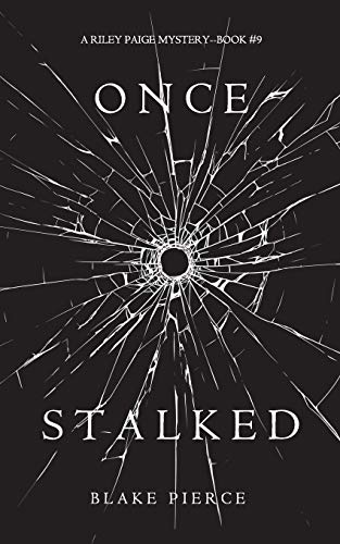 Beispielbild fr Once Stalked (A Riley Paige Mystery-Book 9) zum Verkauf von BooksRun