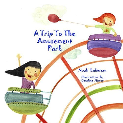Stock image for A Trip to the Amusement Park for sale by Books Unplugged