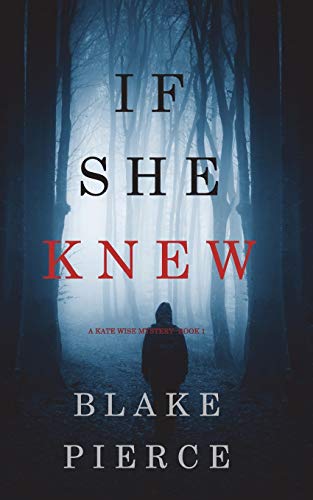 Beispielbild fr If She Knew (A Kate Wise Mystery-Book 1) zum Verkauf von BooksRun